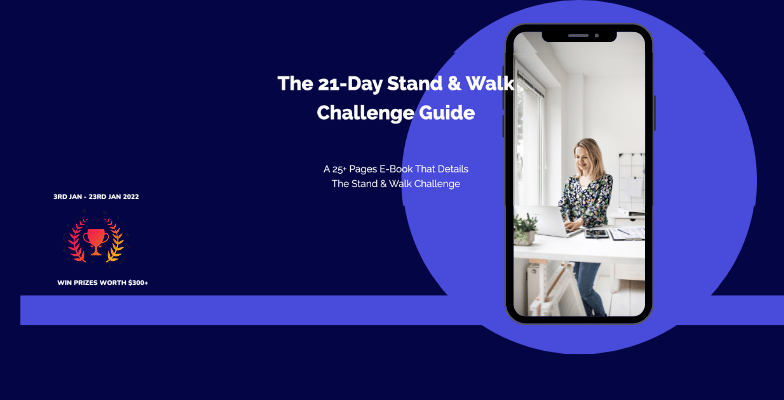 The Stand & Walk Challenge: 03rd Jan-23rd Jan 2022